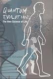 Quantum Evolution: Life in the Multiverse