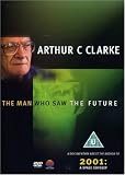 Arthur C Clarke - The Man Who Saw Into The Future [DVD] [2006]