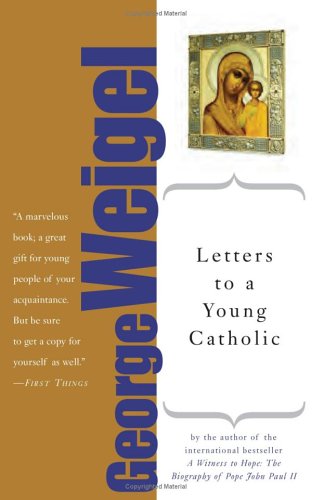 Letters to a Young Catholic (Art of Mentoring) under Catholic in The Books Store
