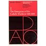 The Christian Tradition: A History of the Development of Doctrine, Vol. 1: The Emergence of the Catholic Tradition (100-600)