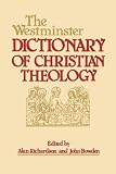 The Westminster Dictionary of Christian Theology
