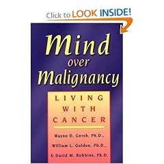 Mind over Malignancy: Living With Cancer