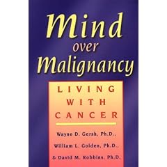 Mind over Malignancy: Living With Cancer
