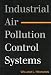 Book Industrial Air Pollution Control Systems