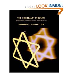 The Holocaust Industry: Reflections on the Exploitation of Jewish Suffering