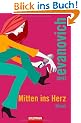 Mitten ins Herz: Roman: Der siebte Fall f�r Stephanie Plum