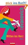 Mitten ins Herz: Roman: Der siebte Fall f�r Stephanie Plum
