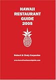 Hawaii Restaurant Guide 2005