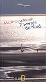 Travers�e du Nord