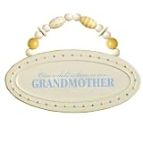 Grasslands Road Once a Child Is Born so Is a Grandmother Plaque
