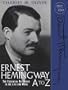 Ernest Hemingway A to Z