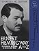 Ernest Hemingway A to Z