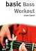 Basic Drum Workout (The Basic Series)