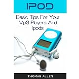 IPod - Basic Tips For Your MP3 Players And iPods
