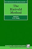 The Rietveld Method (International Union of Crystallography - Monographs on Crystallography)