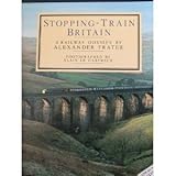 Stopping-train Britain : a railway odyssey