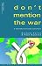 Don't Mention the War!: A Shameful European Adventure