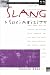 Slang and Sociability: In-Group Language Among College Students