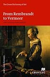 From Rembrandt to Vermeer : 17th-century Dutch artists