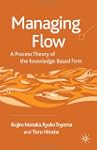 Managing Flow: A Process Theory of th...
