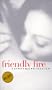 Friendly Fire (Iowa Short Fiction Award)