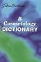 Milady Salonovations' Cosmetology Dictionary