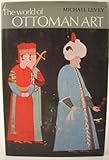 The world of Ottoman art