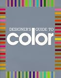 Designers Guide to Color 1 (Designers Guide to Colo)