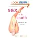 Sex in the South: Unbuckling the Bible Belt