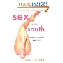 Sex in the South: Unbuckling the Bible Belt