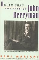 Dream Song: The Life of John Berryman