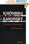 Schonberg and Kandinsky: An Historic Encounter