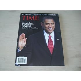 Time Expanded Inauguration Edition, President Obama The Path to The White House