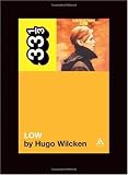 David Bowie's Low (33 1/3)