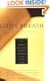 God's Breath: Sacred Scriptures of the World -- The Essential Texts of Buddhism, Christianity, Judaism, Islam, Hinduism, Suf
