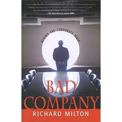 Bad Company: Behind the Corporate Mask