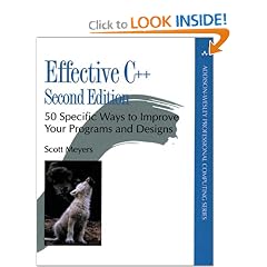 Effective C++: 50 Specific Ways to Improve Your Programs and Design (2nd Edition) (Addison-Wesley Professional Computing Series)