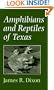 Amphibians and Reptiles of Texas (Moody Natural History Series)