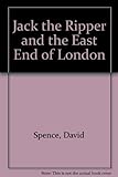 Jack the Ripper and the East End