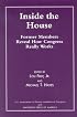 Inside the House: Former Members Reveal How Congress Really Works