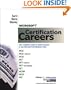 Microsoft� Certification Careers: Earn More Money