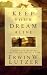 Book Keep Your Dream Alive: Finding and Holding God's Vision for Your Life