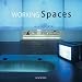 Working Spaces: Raum f&uuml;r Arbeit (Evergreen Series)