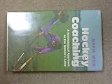 Hockey coaching : a psychological approach to the women's game