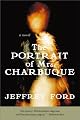 The Portrait of Mrs. Charbuque: A Novel