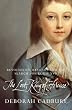 The Lost King of France: The Tragic Story of Marie-Antoinette's Favourite Son