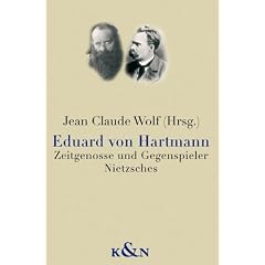 Eduard von Hartmann: Zeitgenosse und Gegenspieler Nietzsches