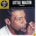 His Best :(Little Walter)The Chess 50th Anniversary Collection