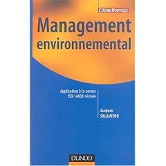 Management environnemental : Application � la norme ISO 14001 r�vis�e