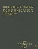 McQuails Mass Communication Theory
